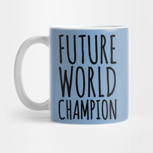 The Next Big Thing Mug